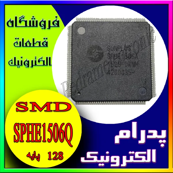 SPHE 1506Q QFP-128